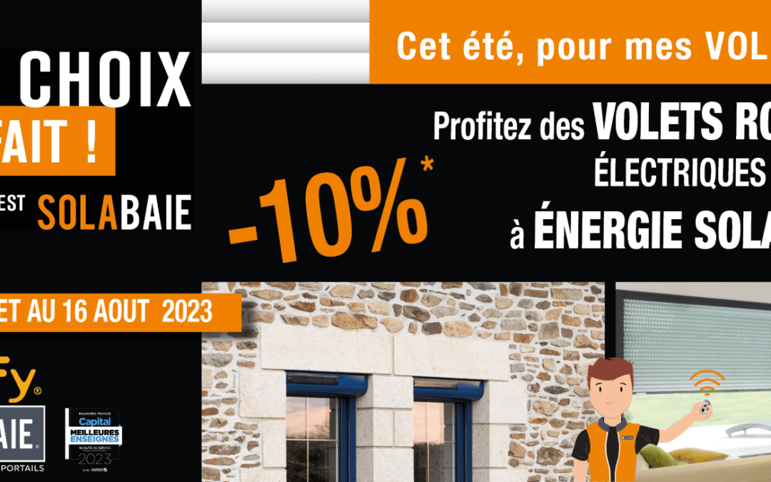 Promotion Menuiseries, Offre Juillet et Août 2023